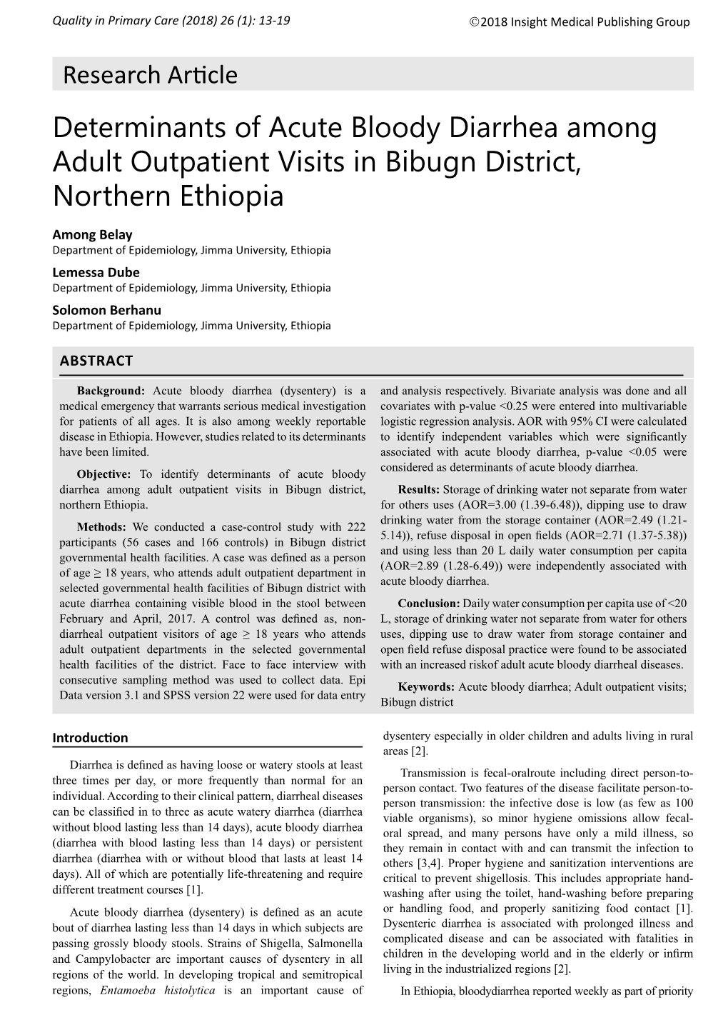 Determinants of Acute Bloody Diarrhea Among Adult Outpatient Visits in Bibugn District, Northern Ethiopia