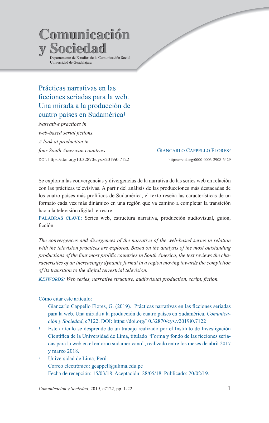 Prácticas Narrativas En Las Ficciones Seriadas Para La Web. Una Mirada A