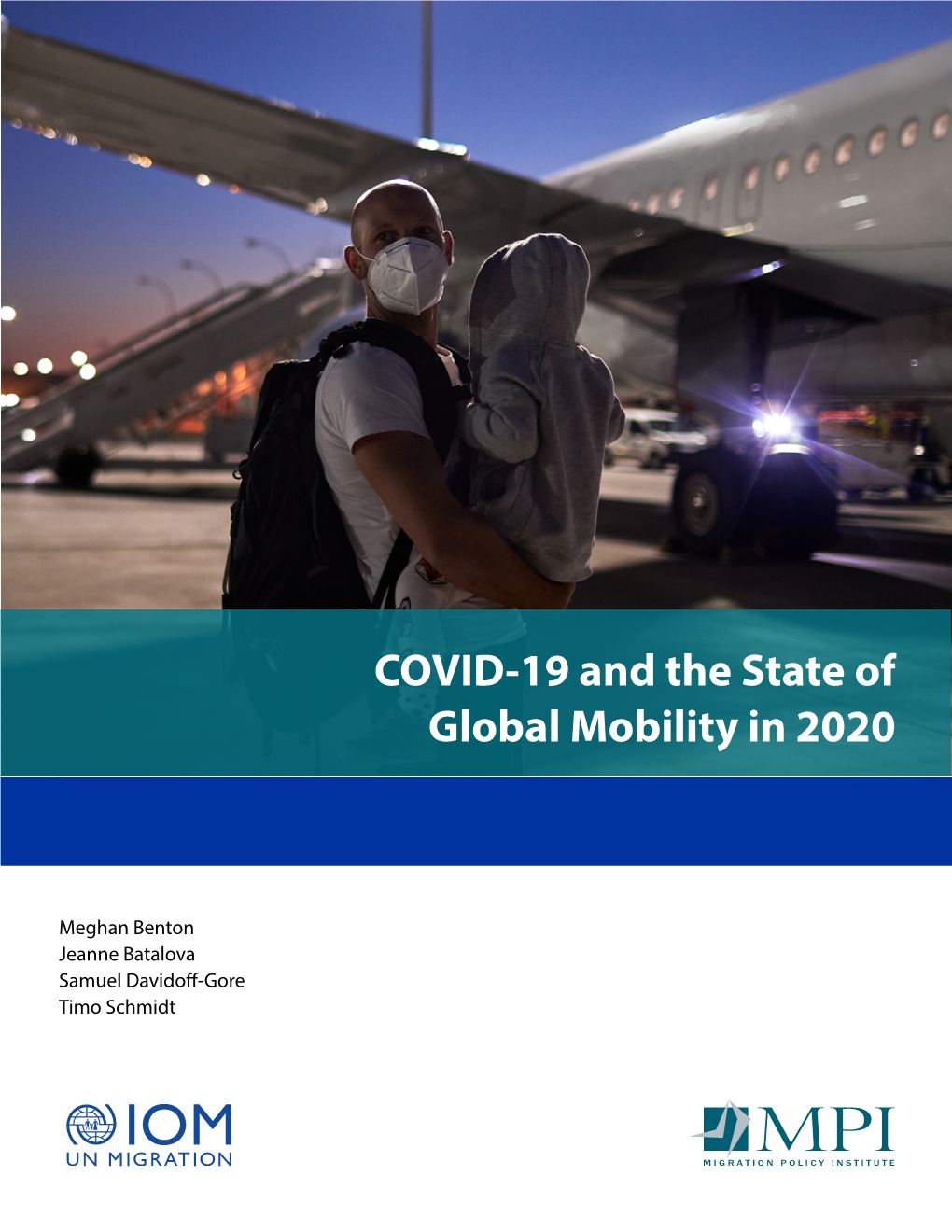 COVID-19 and the State of Global Mobility in 2020