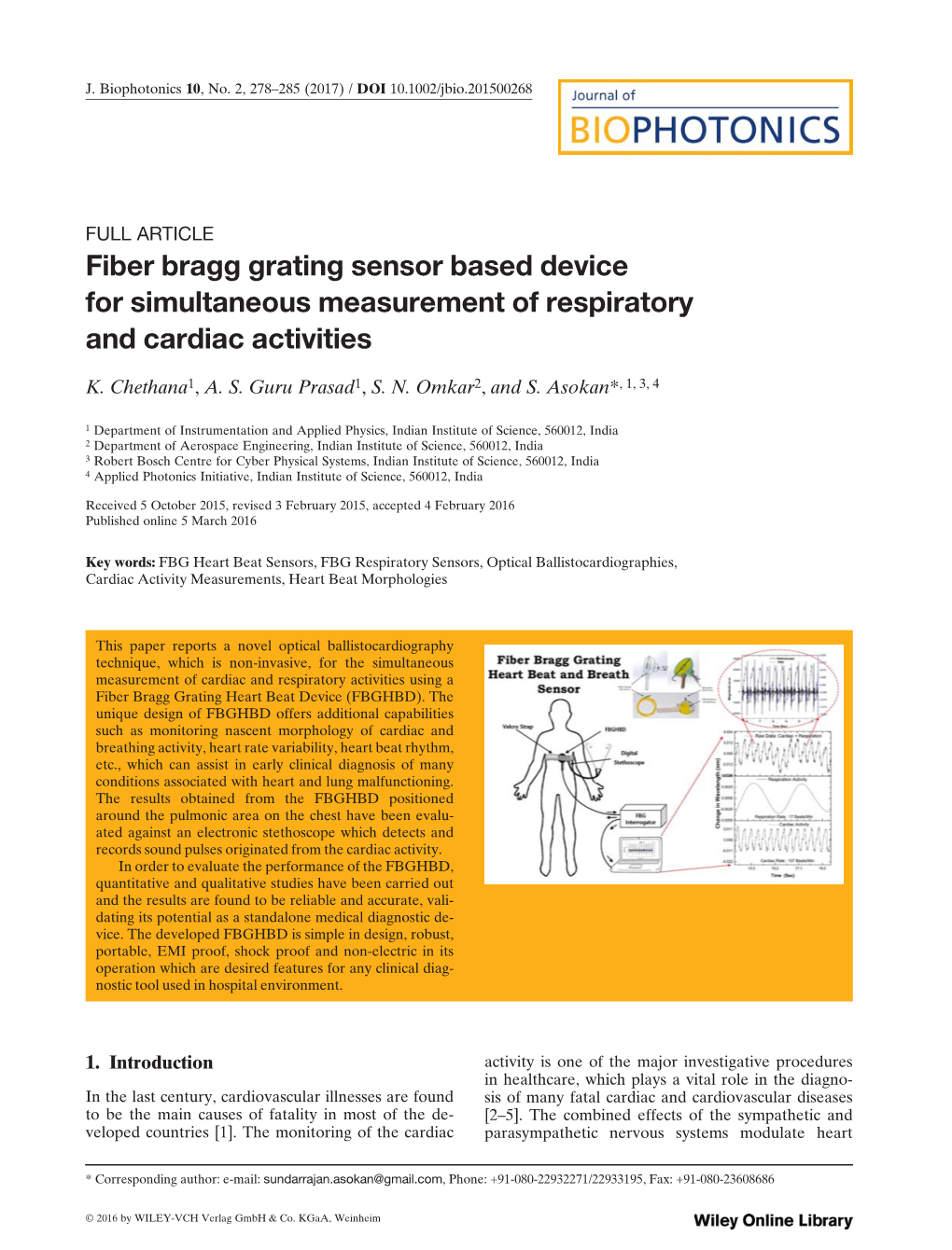 Fiber Bragg Grating Sensor Based Device for Simultaneous Measurement of Respiratory and Cardiac Activities