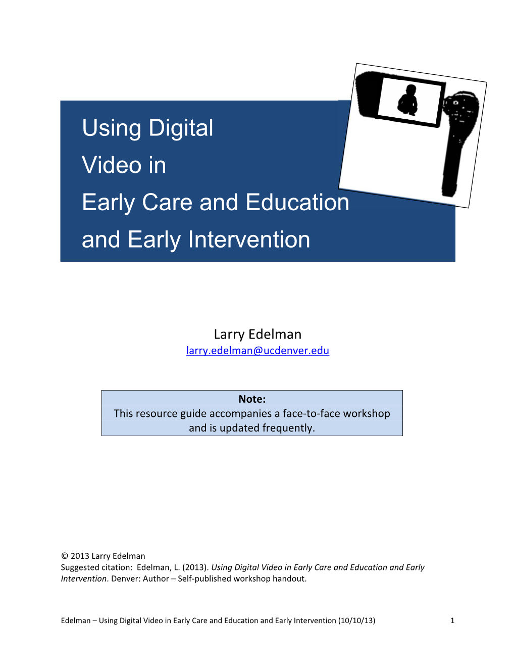 Using Digital Video in Early Care and Education and Early Intervention