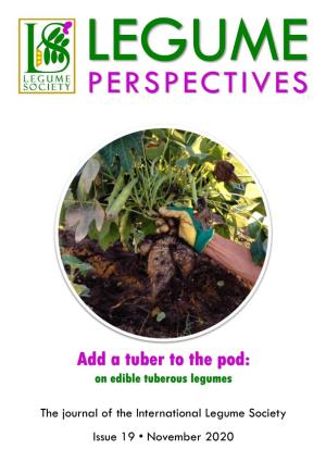Add a Tuber to the Pod: on Edible Tuberous Legumes