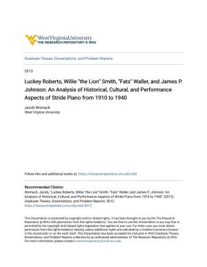 "The Lion" Smith, "Fats" Waller, and James P. Johnson: an Analysis of Historical, Cultural, and Performance Aspects of Stride Piano from 1910 to 1940
