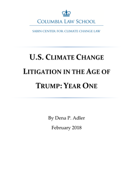 U.S. Climate Change Litigation in the Age of Trump: Year One