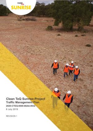 Clean Teq Sunrise Project Traffic Management Plan 2020-CTEQ-0000-66AA-0032 8 July 2019