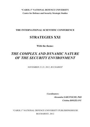 Strategies Xxi the Complex and Dynamic Nature of The