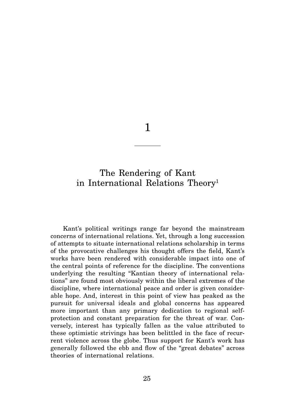 The Rendering of Kant in International Relations Theory1