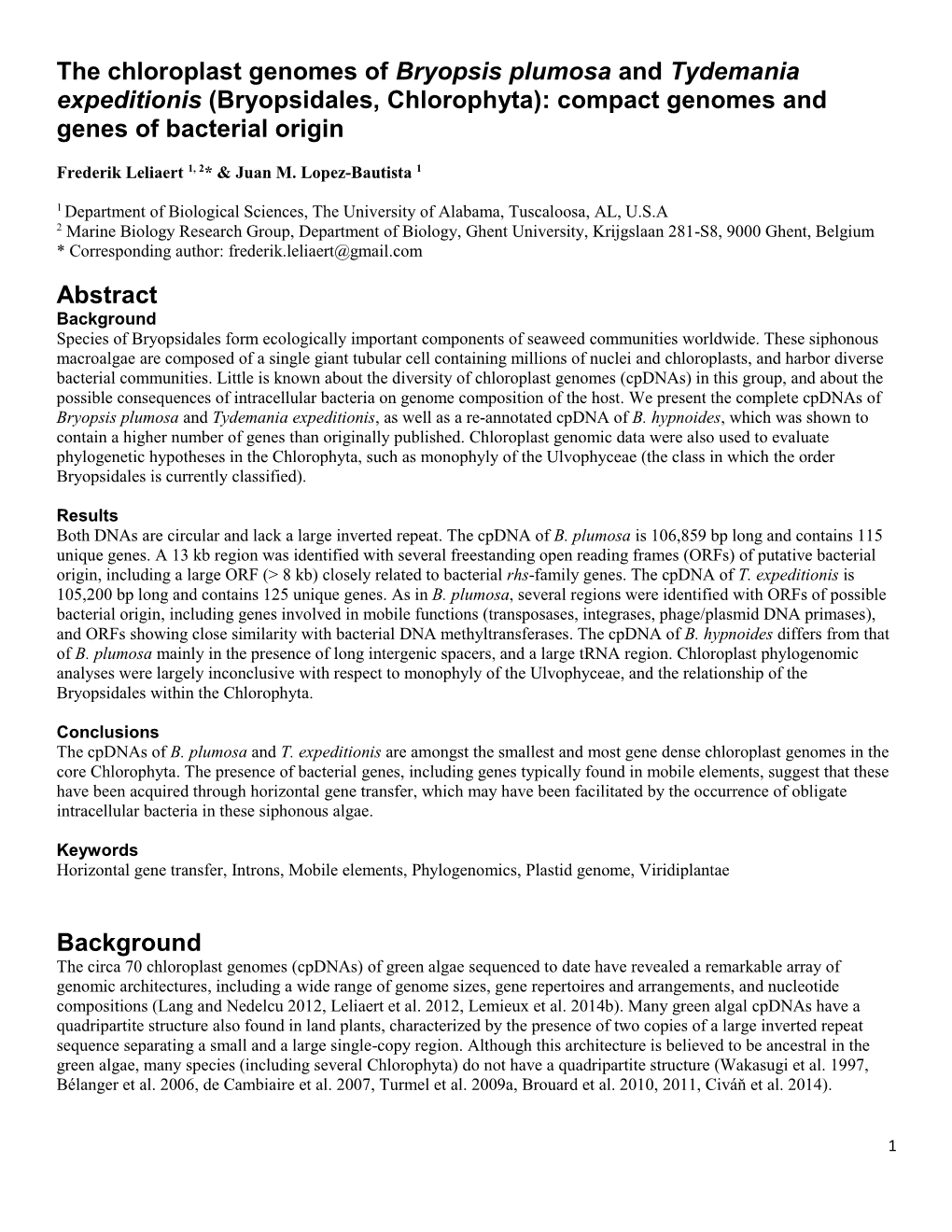 The Chloroplast Genomes of Bryopsis Plumosa and Tydemania Expeditionis (Bryopsidales, Chlorophyta): Compact Genomes and Genes of Bacterial Origin