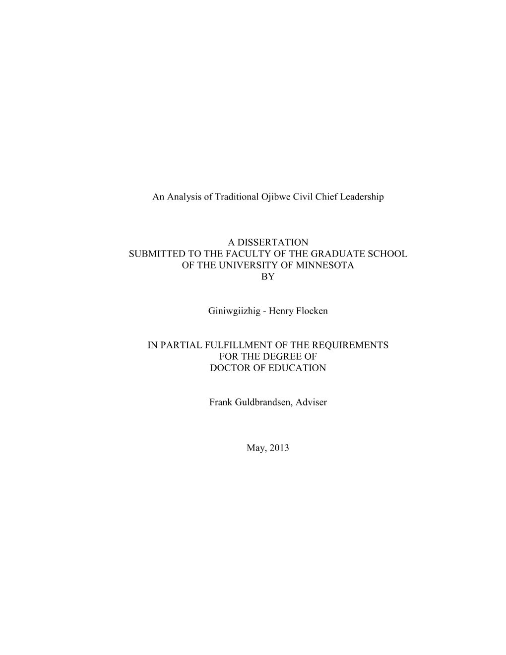 An Analysis of Traditional Ojibwe Civil Chief Leadership