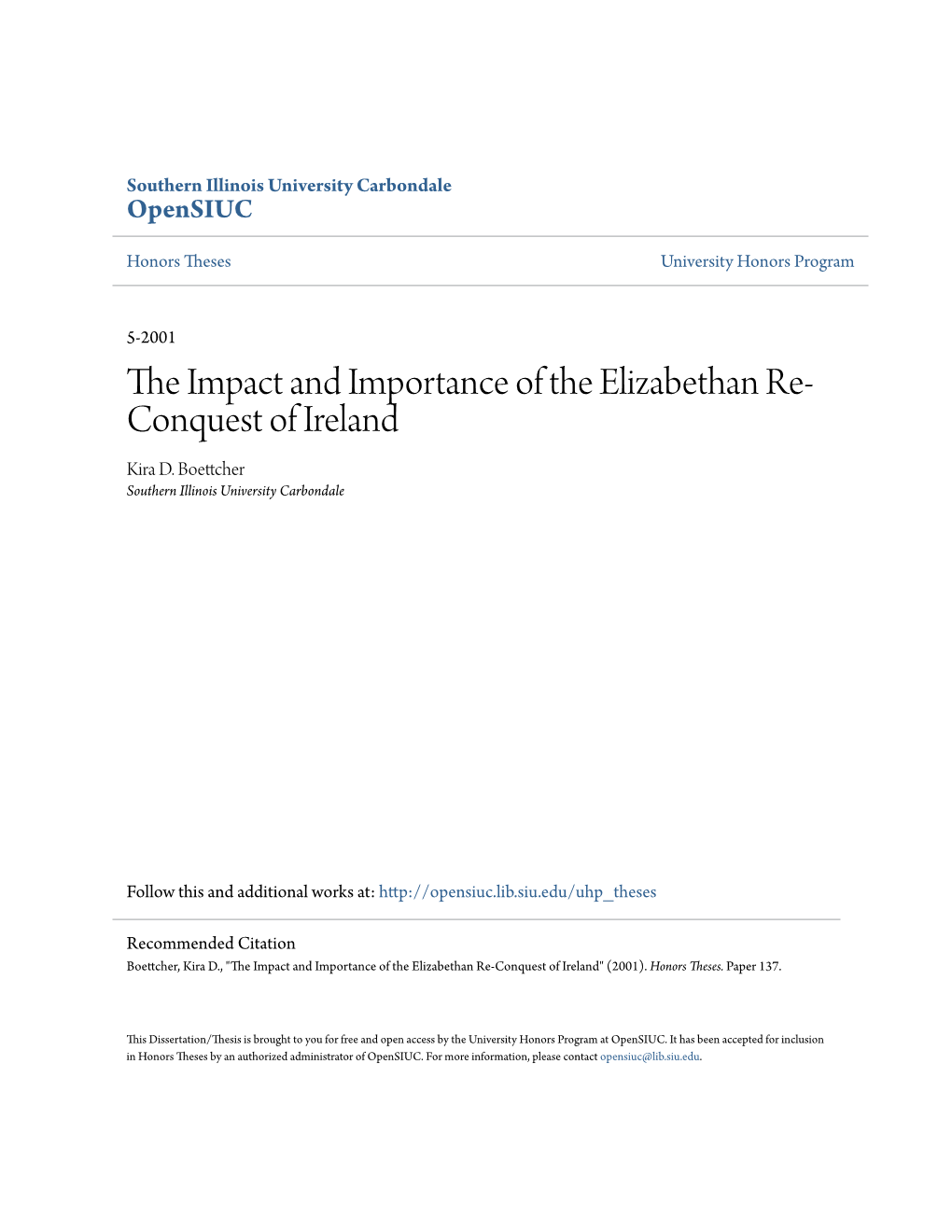 The Impact and Importance of the Elizabethan Re-Conquest of Ireland