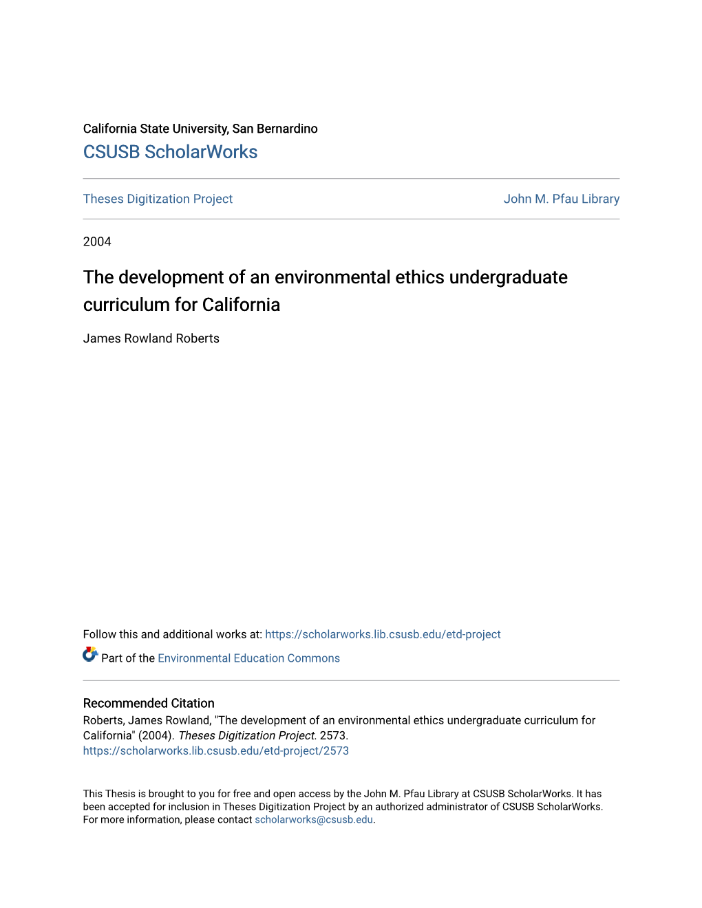 The Development of an Environmental Ethics Undergraduate Curriculum for California