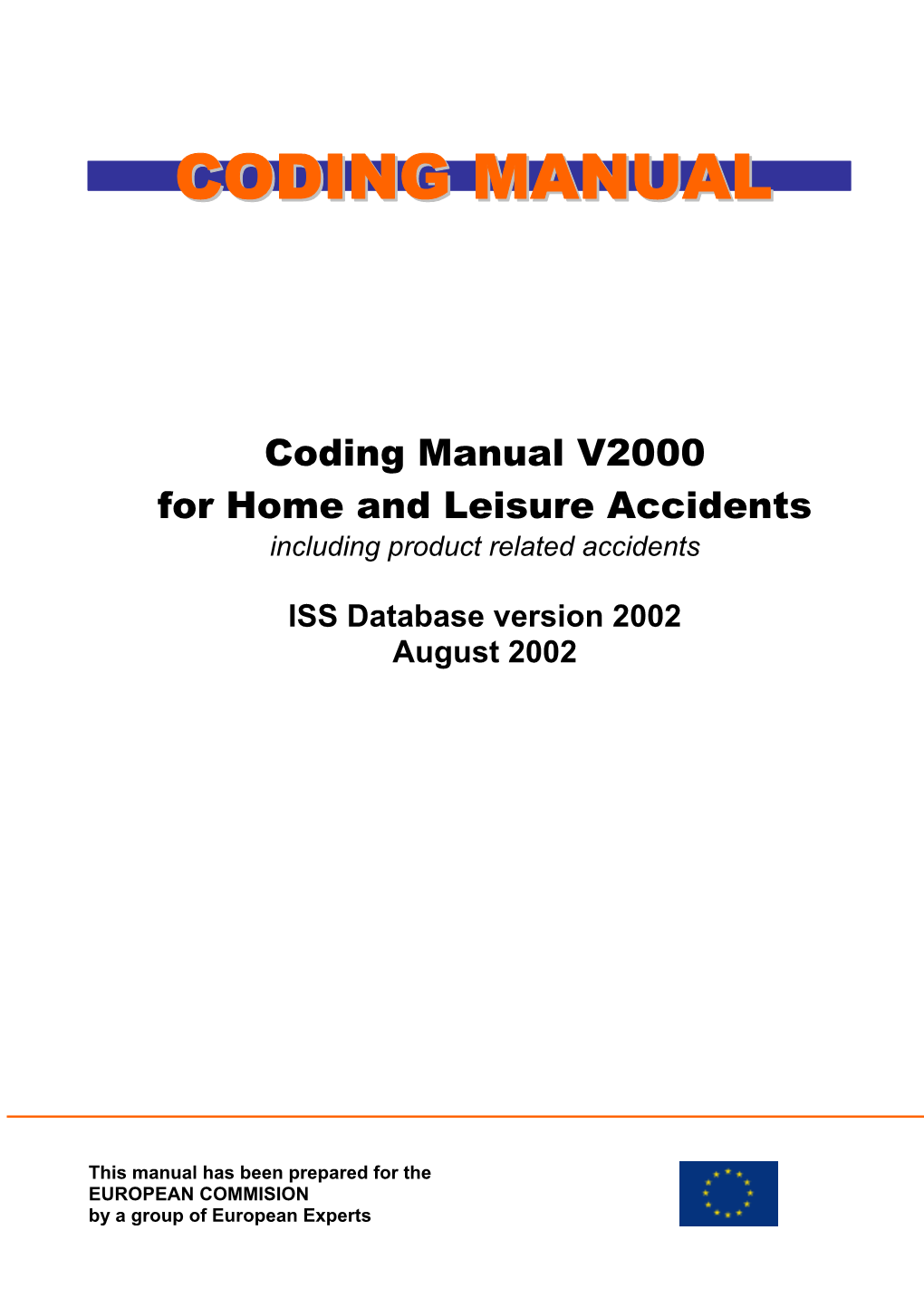 Coding Manual V2000 for Home and Leisure Accidents Including Product Related Accidents