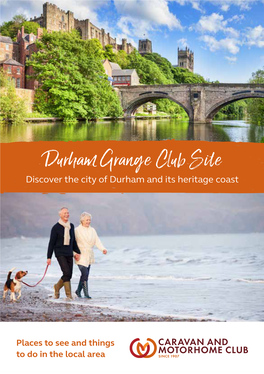 Durham Grange Club Site Discover the City of Durham and Its Heritage Coast