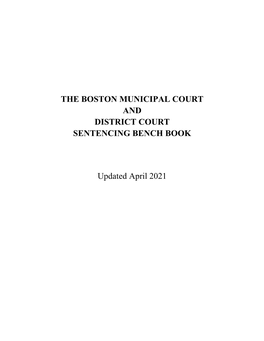 The Boston Municipal Court and District Court Sentencing Bench Book