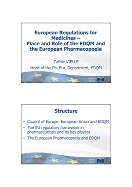 EU Regulations for Medicines by Cathie Vielle