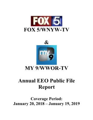 FOX 5/WNYW-TV & MY 9/WWOR-TV Annual EEO Public File Report