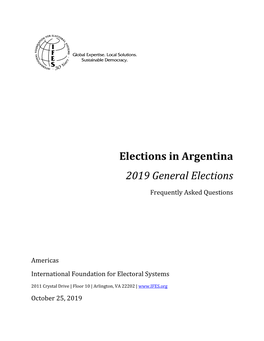 IFES, Faqs, 'Elections in Argentina: 2019 General Elections'