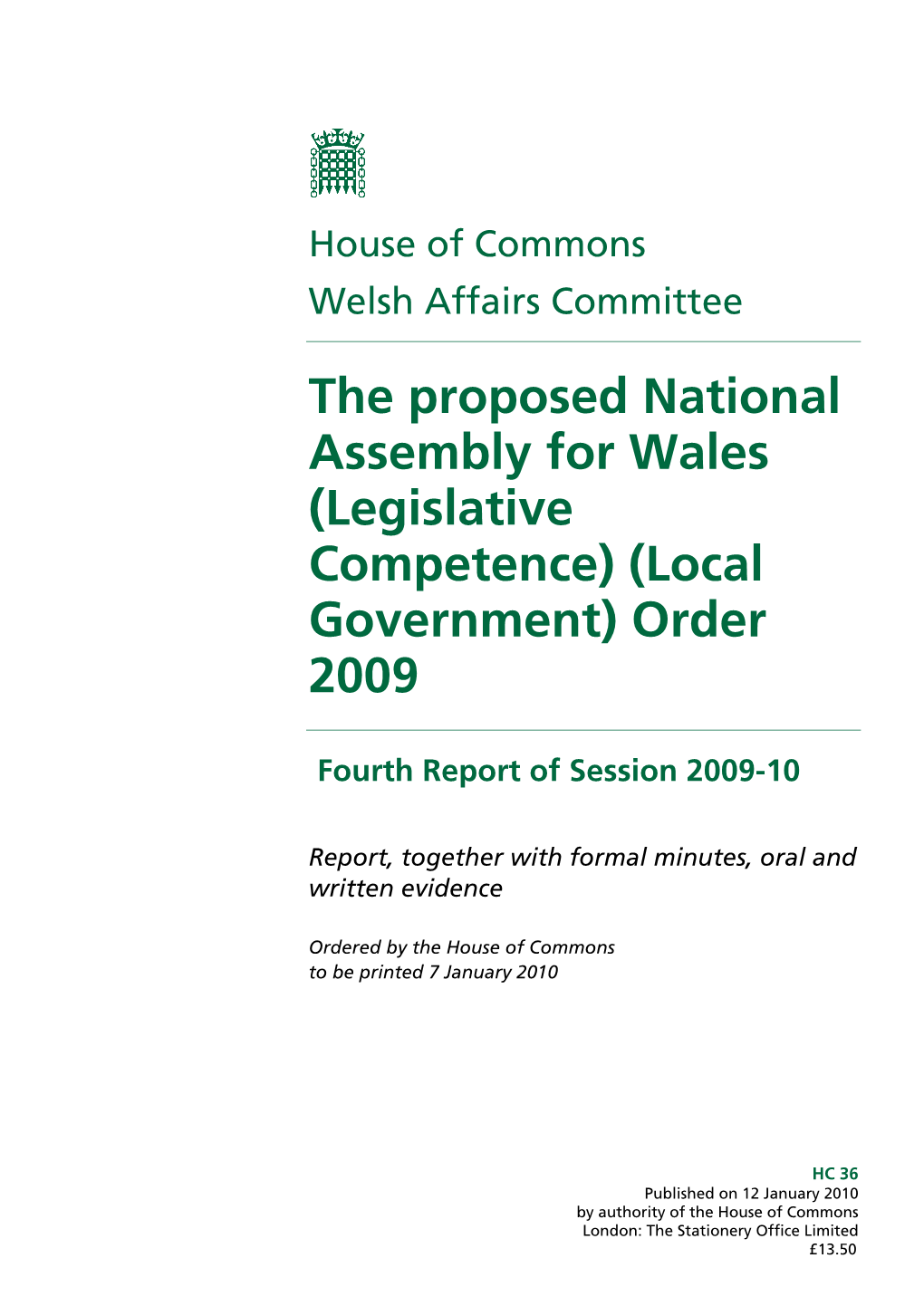 The Proposed National Assembly for Wales (Legislative Competence) (Local Government) Order 2009