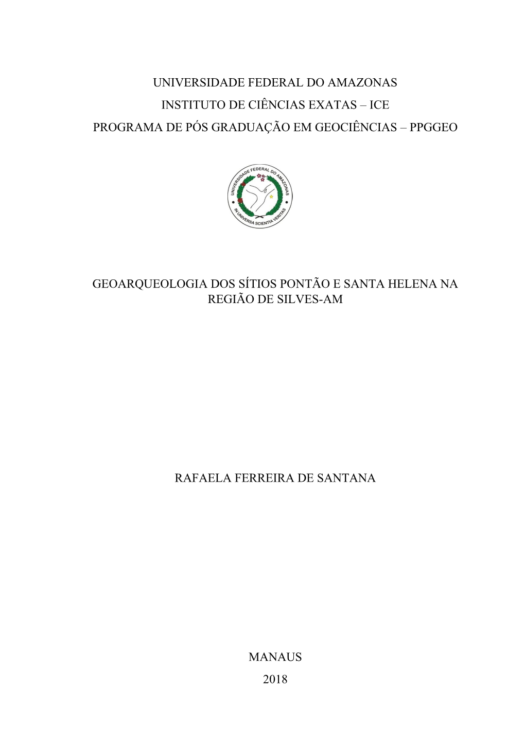 Universidade Federal Do Amazonas Instituto De Ciências Exatas – Ice Programa De Pós Graduação Em Geociências – Ppggeo