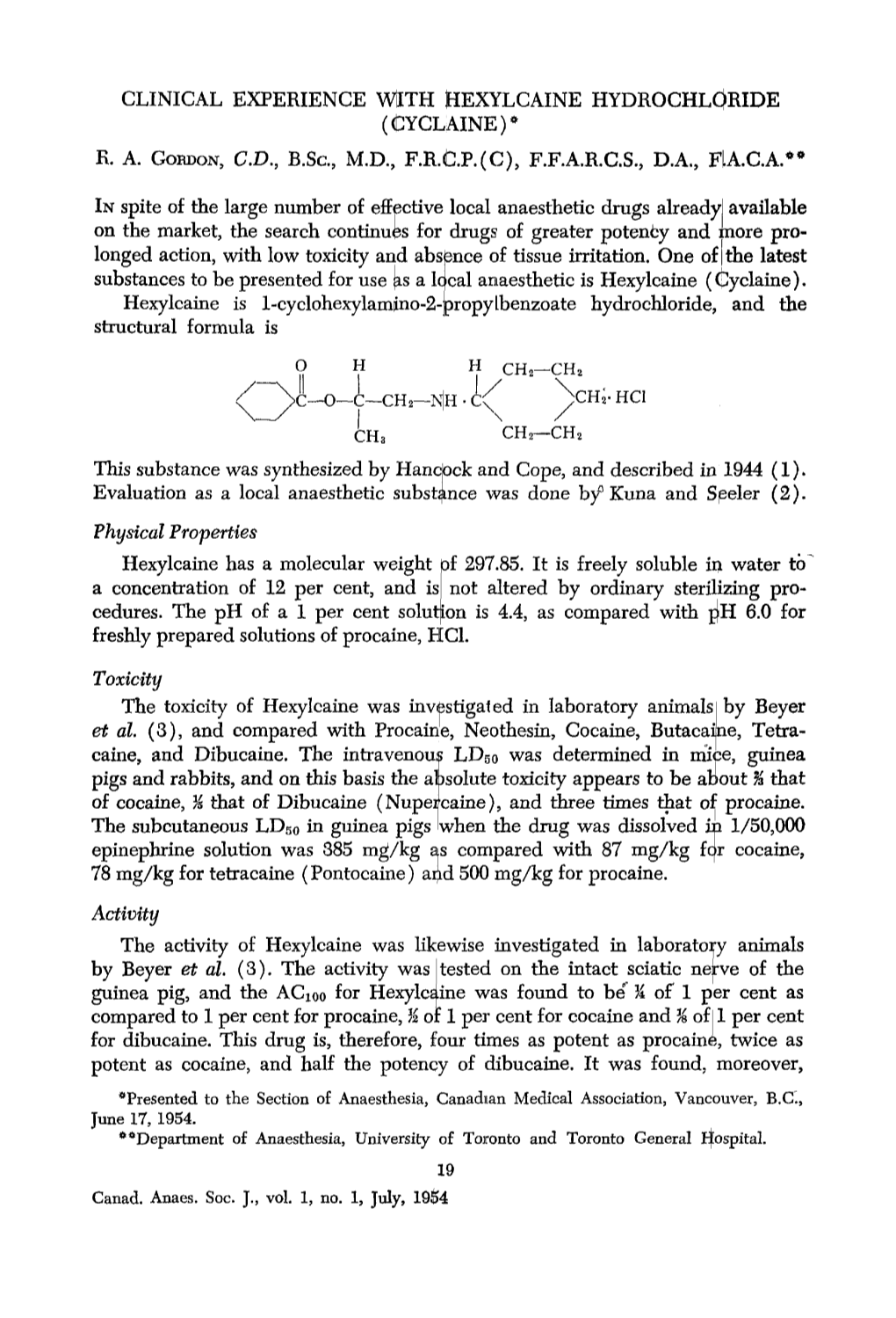 Clinical Experience with Hexylcaine Hydrochloride (Cyclaine)