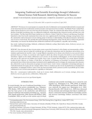 Integrating Traditional and Scientific Knowledge Through Collaborative Natural Science Field Research: Identifying Elements for Success HENRY P