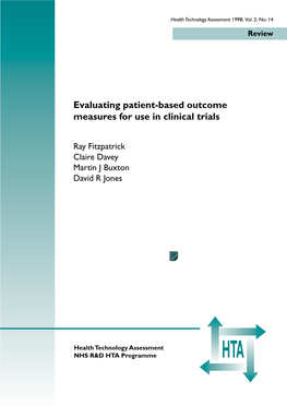 Evaluating Patient-Based Outcome Measures for Use in Clinical Trials