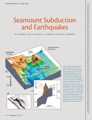 Seamount Subduction and Earthquakes