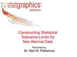 Constructing Statistical Tolerance Limits for Non-Normal Data