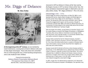 Mr. Diggs of Delanco Town of Delanco Honored Him Again in 2010 with a One-Act by Alma Jordan Play Called, Simply, “Mr