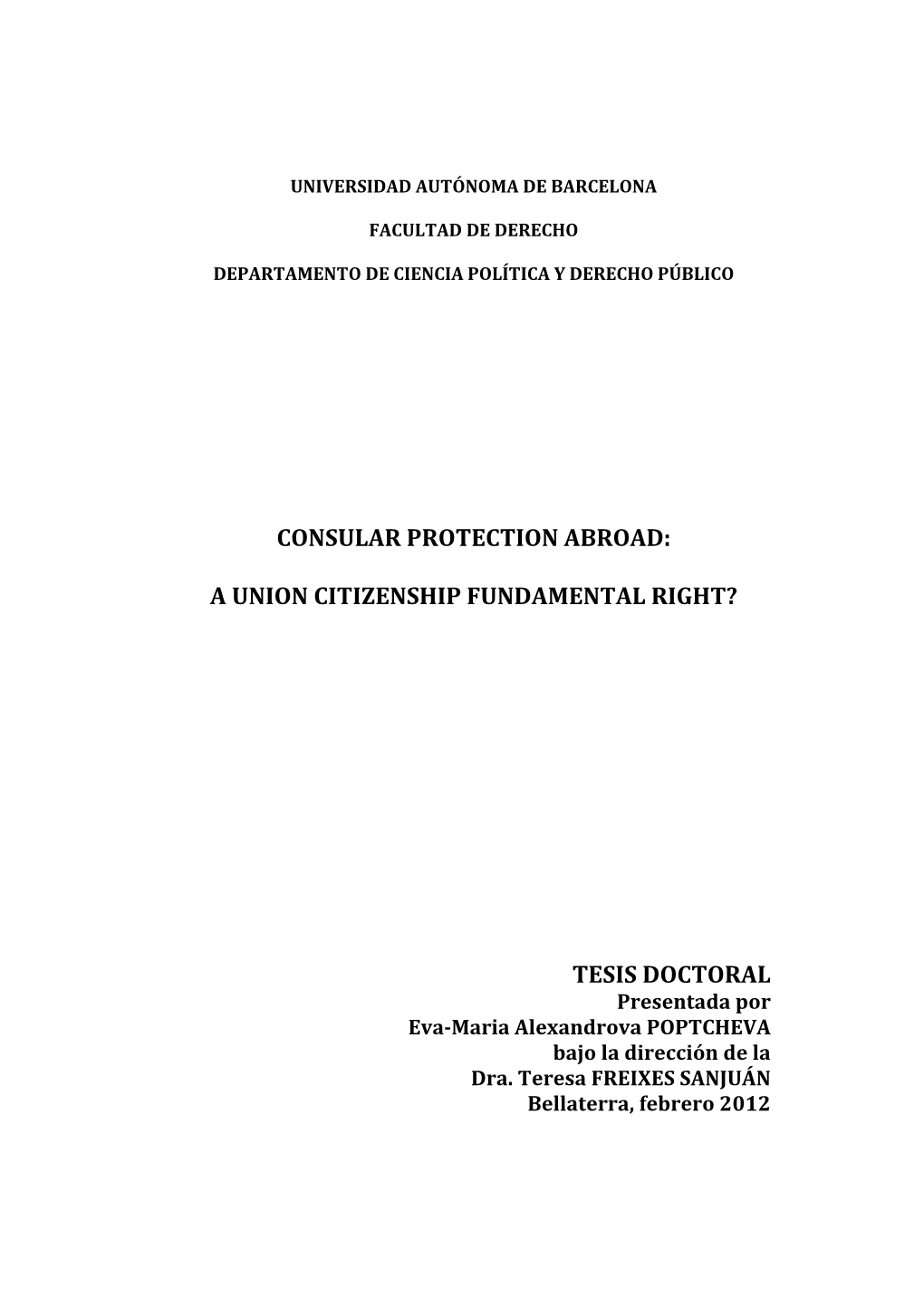 Consular Protection Abroad: a Union Citizenship Fundamental Right?