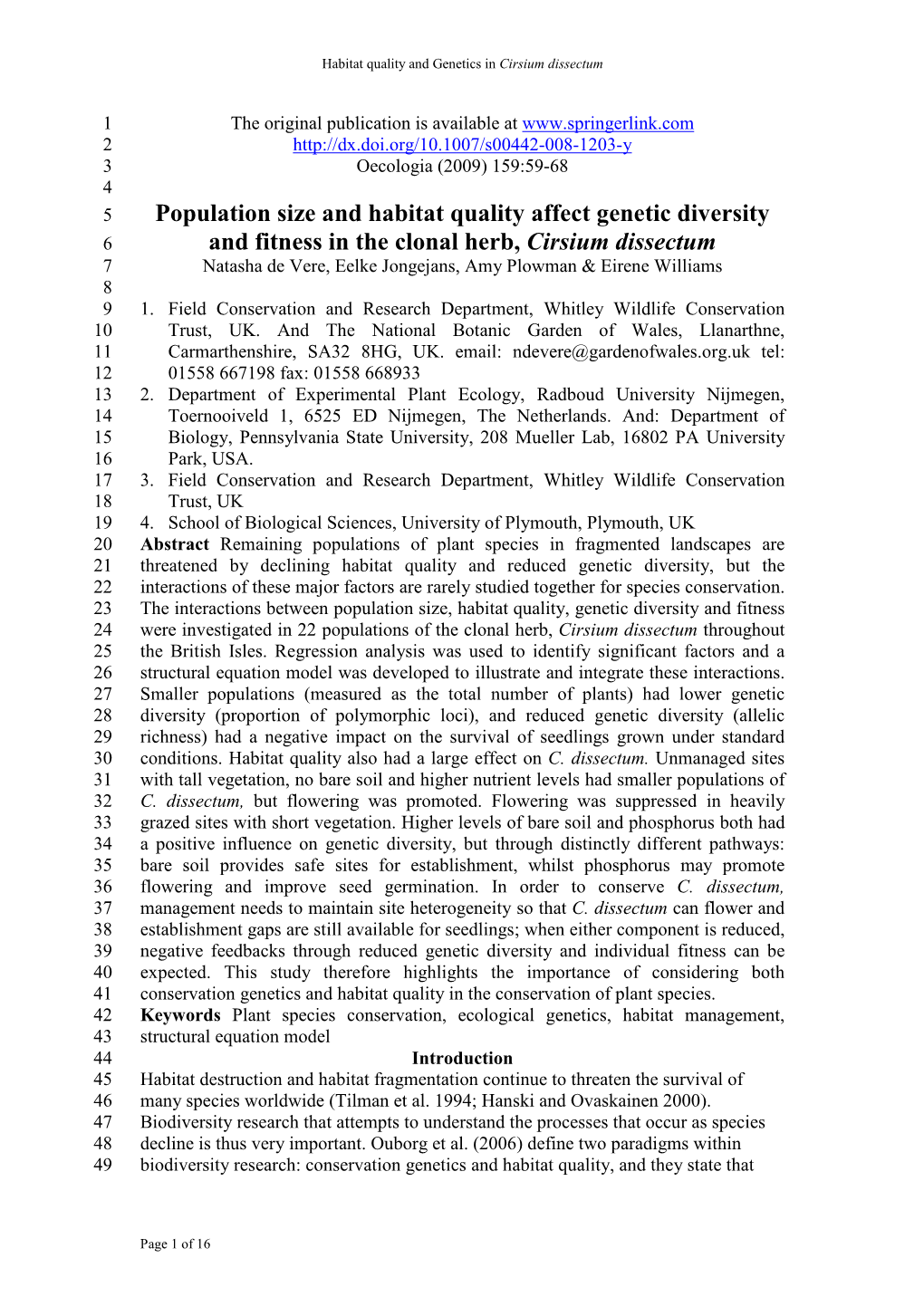 The Effect of Reductions in Population Size and Habitat Variables on Levels