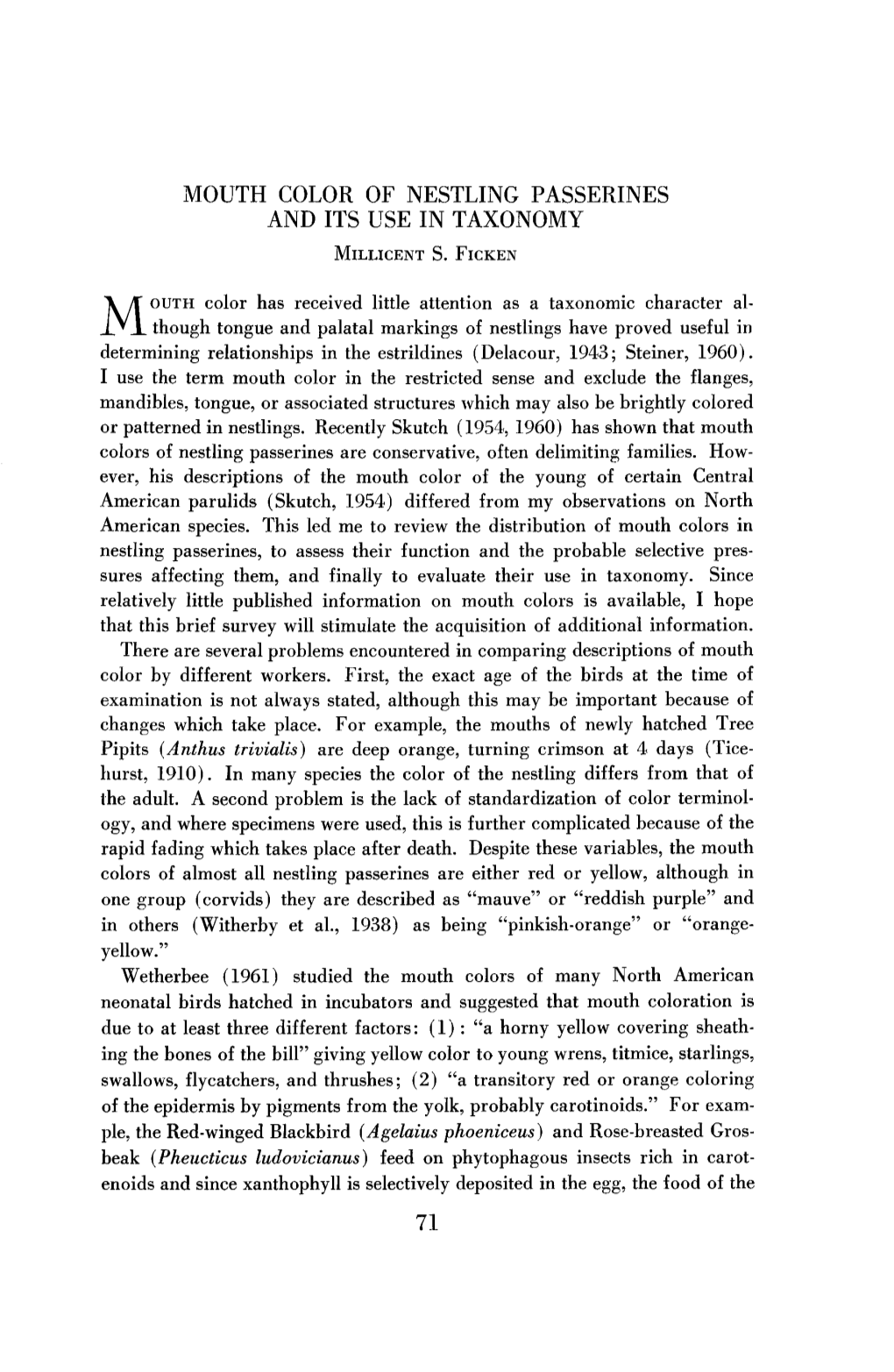 Mouth Color of Nestling Passerines and Its Use in Taxonomy Millicent S