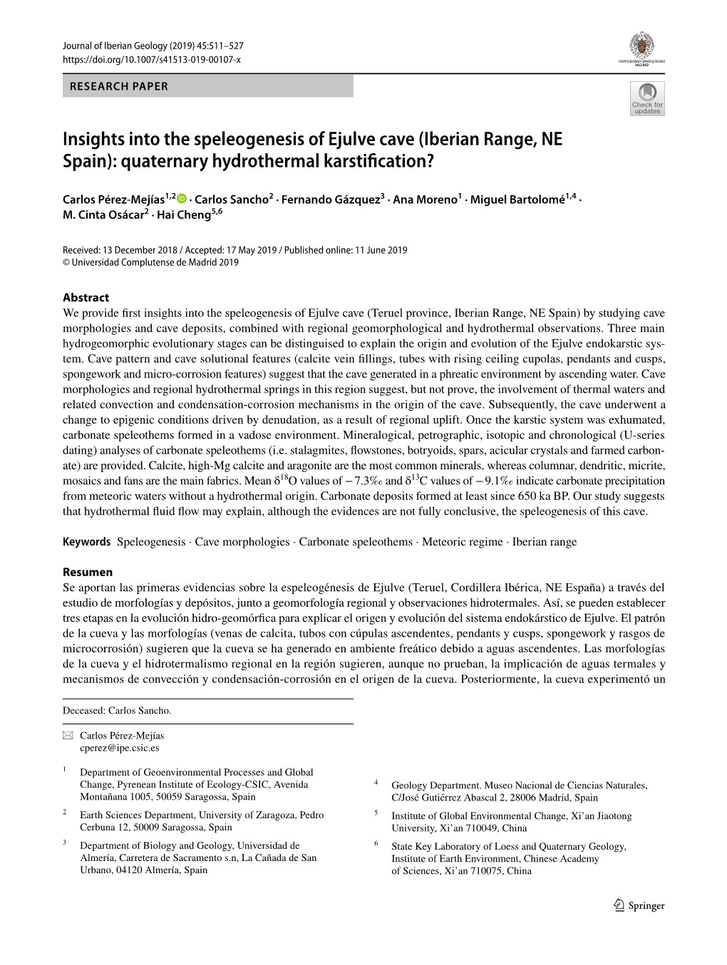 Insights Into the Speleogenesis of Ejulve Cave (Iberian Range, NE Spain): Quaternary Hydrothermal Karstifcation?