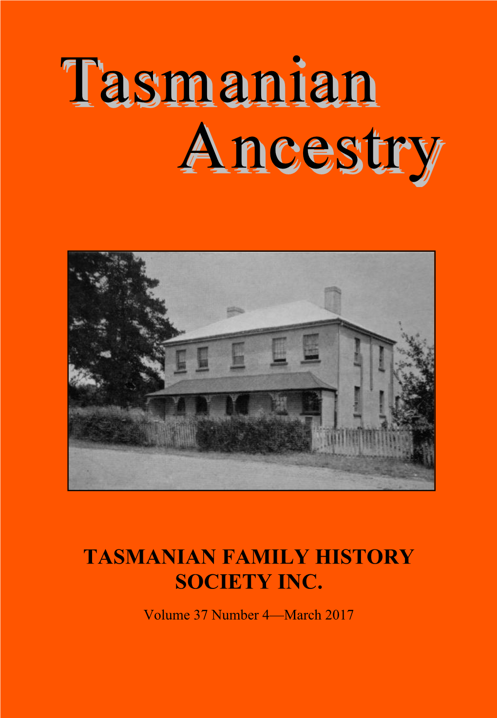 Tasmanian Family History Society Inc