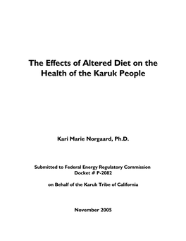 The Effects of Altered Diet on the Health of the Karuk People