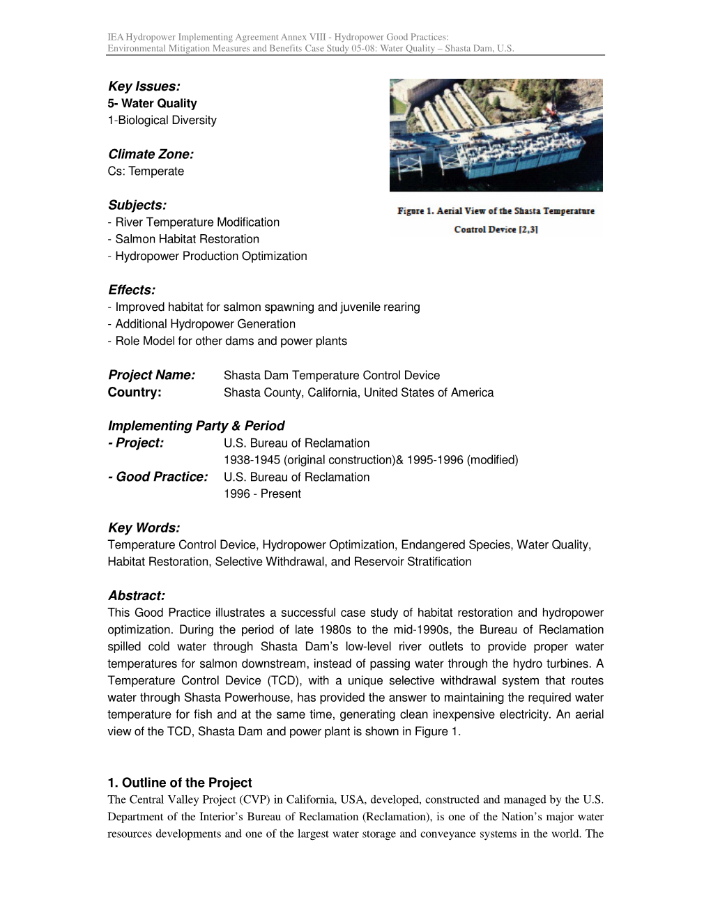 Key Issues: Climate Zone: Subjects: Effects: Project Name