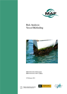 Risk Analysis: Vessel Biofouling