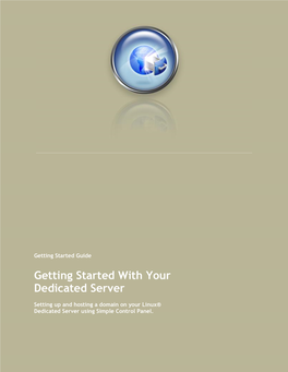 Getting Started with Your Dedicated Server