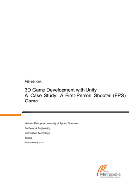 3D Game Development with Unity a Case Study: a First-Person Shooter (FPS)