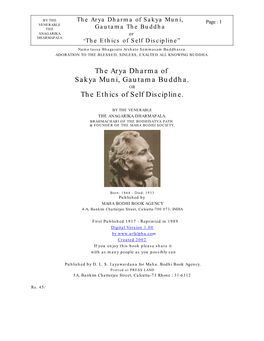 The Arya Dharma of Sakya Muni, Gautama Buddha. the Ethics Of