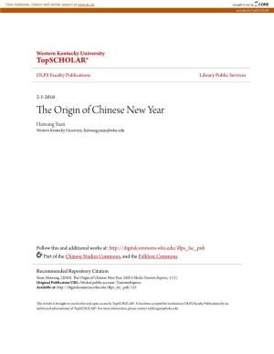 The Origin of Chinese New Year Haiwang Yuan Western Kentucky University, Haiwang.Yuan@Wku.Edu