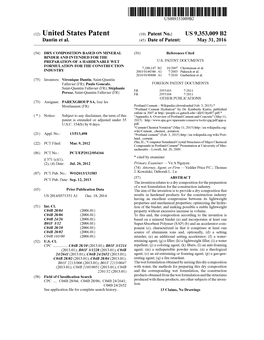 (12) United States Patent (10) Patent No.: US 9,353,009 B2 Dantin Et Al