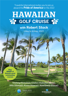 GOLF CRUISE with Robert Stock 3 May to 16 May, 2022