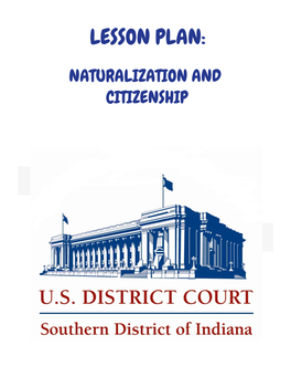 NEW! Lesson Plan: Naturalization & Citizenship