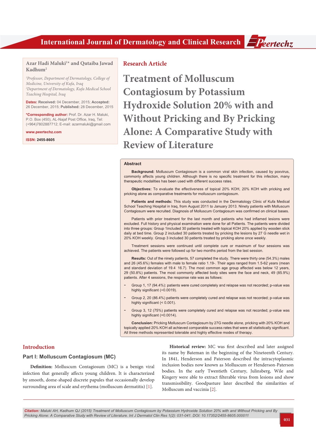 Treatment of Molluscum Contagiosum by Potassium Hydroxide Solution 20% with and Without Pricking and by Pricking Alone: a Comparative Study with Review of Literature