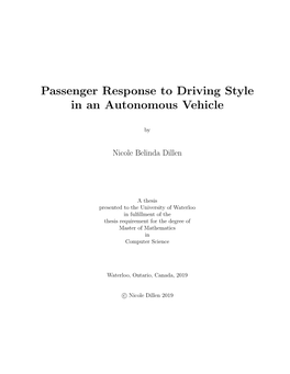 Passenger Response to Driving Style in an Autonomous Vehicle