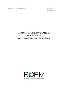 Analysis of Fish Populations at Platforms Off Summerland, California