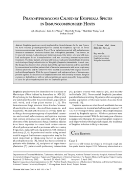 Phaeohyphomycosis Caused by Exophiala Species in Immunocompromised Hosts