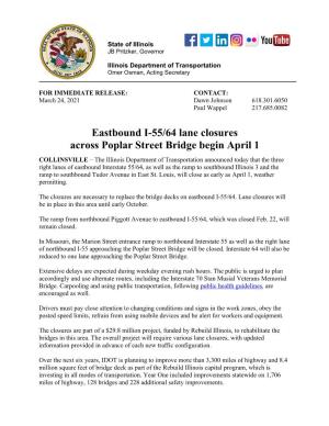 Eastbound I-55/64 Lane Closures Across Poplar Street Bridge Begin April 1