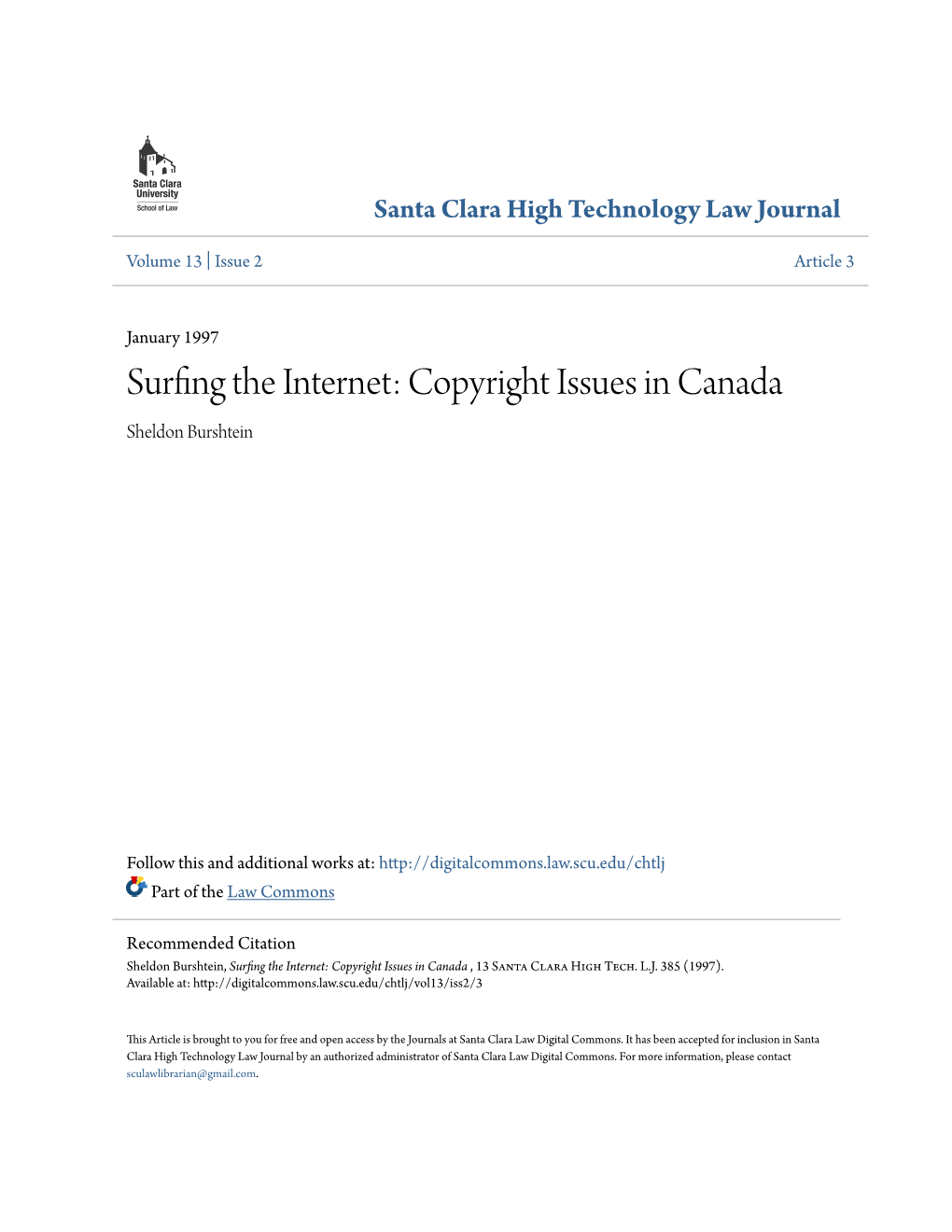 Surfing the Internet: Copyright Issues in Canada Sheldon Burshtein